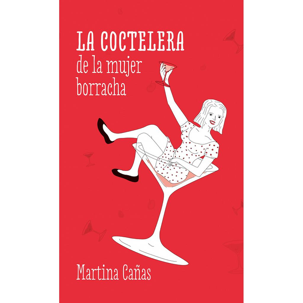 LA COCTELERA DE LA MUJER BORRACHA