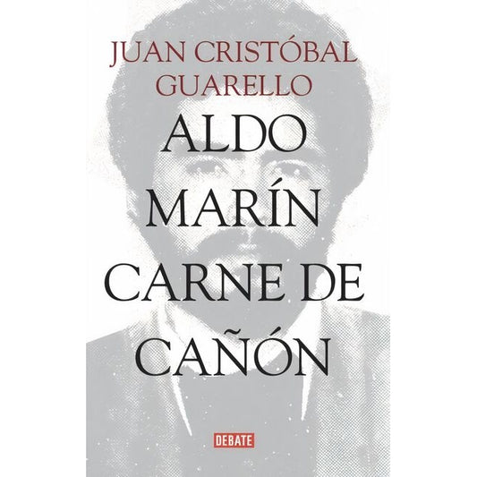 ALDO MARIN. CARNE DE CAÑON
