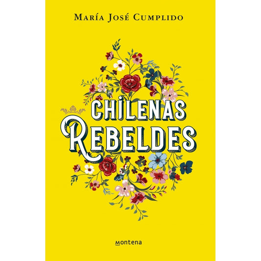 CHILENAS REBELDES