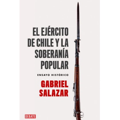 EL EJERCITO DE CHILE Y LA SOBERANIA POPULAR