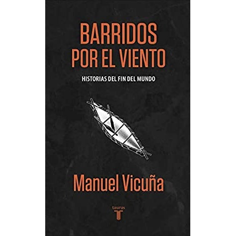 BARRIDOS POR EL VIENTO