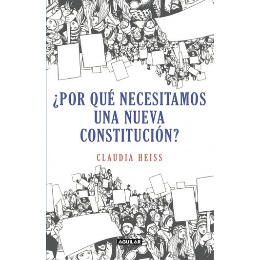 POR QUE NECESITAMOS UNA NUEVA CONSTITUCION