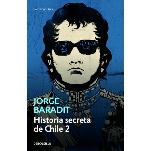 HISTORIA SECRETA DE CHILE 2 (DEBOLSILLO)