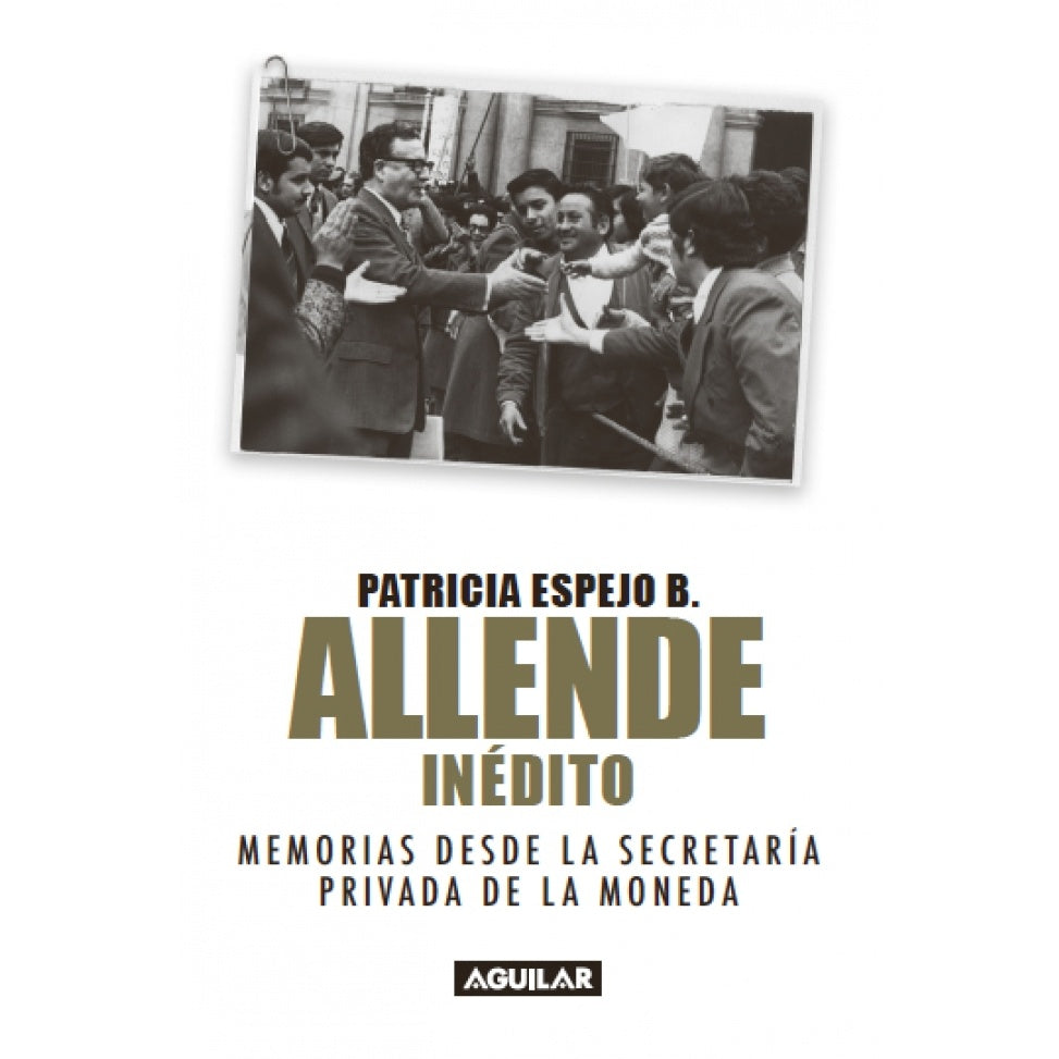 ALLENDE INEDITO