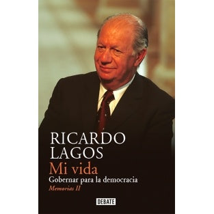 MI VIDA. MEMORIAS II