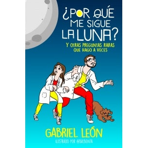POR QUE ME SIGUE LA LUNA