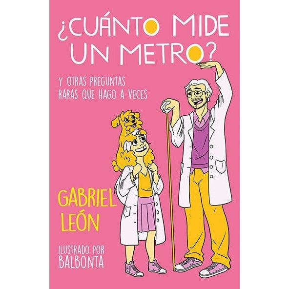 ¿CUANTO MIDE UN METRO? Y OTRAS PREGUNTAS RARAS QUE HAGO A VECES