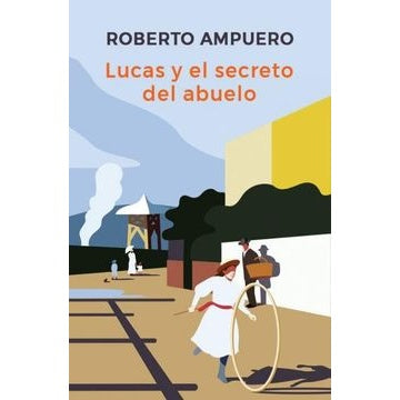 LUCAS Y EL SECRETO DEL ABUELO