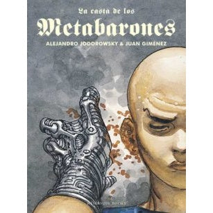 LA CASTA DE LOS METABARONES
