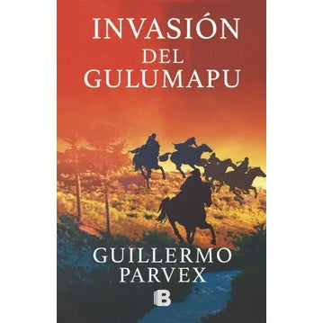 INVASION DEL GULUMAPU