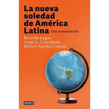 LA NUEVA SOLEDAD DE AMERICA LATINA