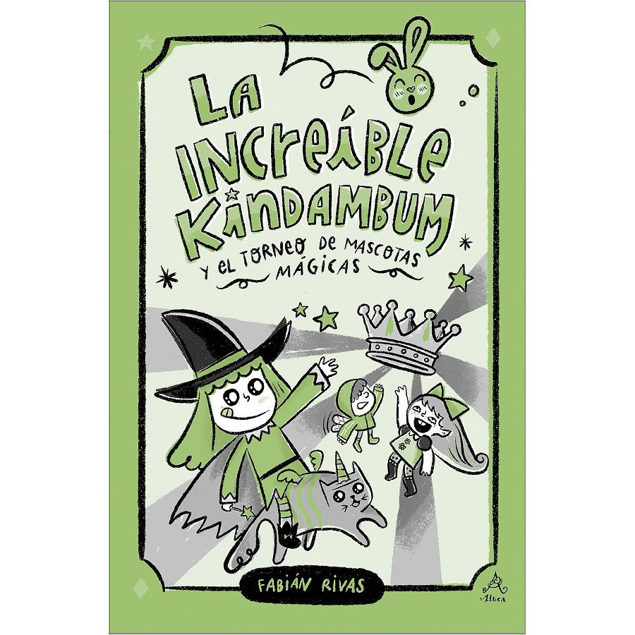 LA INCREIBLE KINDAMBUM Y EL TORNEO DE MASCOTAS MAGICAS