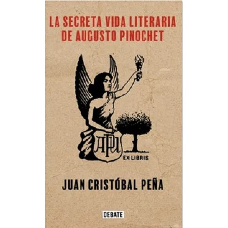 LA SECRETA VIDA LITERARIA DE AUGUSTO PINOCHET