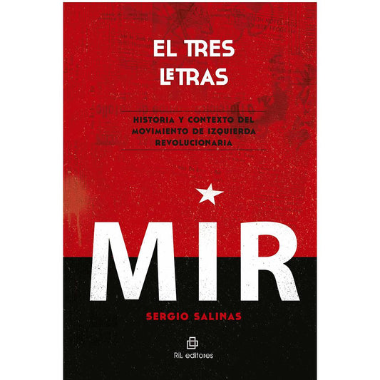 EL TRES LETRAS. HISTORIA Y CONTEXTO DEL MIR