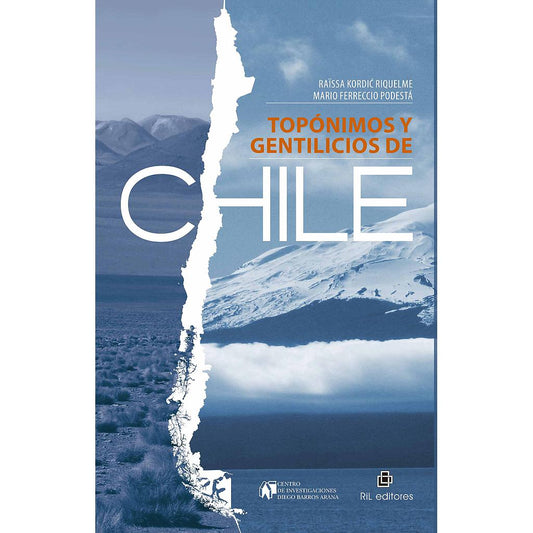 TOPONIMOS Y GENTILICIOS DE CHILE