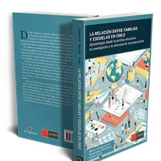 LA RELACION ENTRE FAMILIAS Y ESCUELAS EN CHILE
