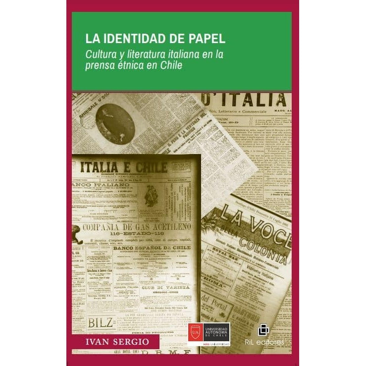 LA IDENTIDAD DE PAPEL. CULTURA Y LITERATURA EN LA PRENSA ETNICA EN CHILE