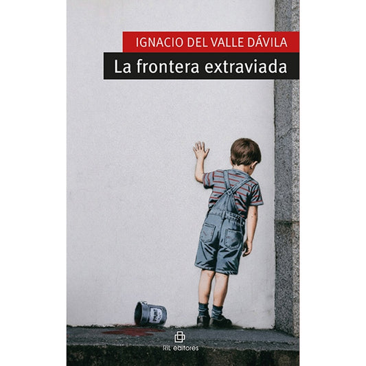 LA FRONTERA EXTRAVIADA