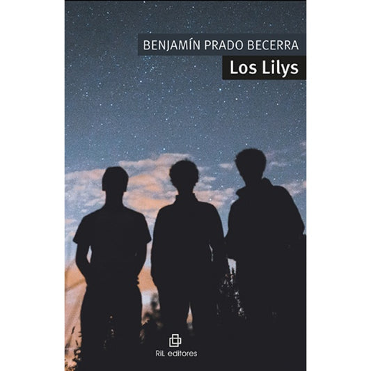 BENJAMÍN PRADO BECERRA - LOS LILYS | LIBRO