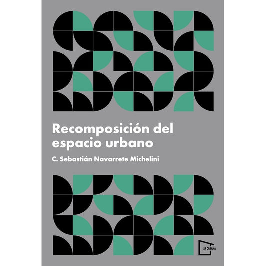 RECOMPOSICION DEL ESPACIO URBANO