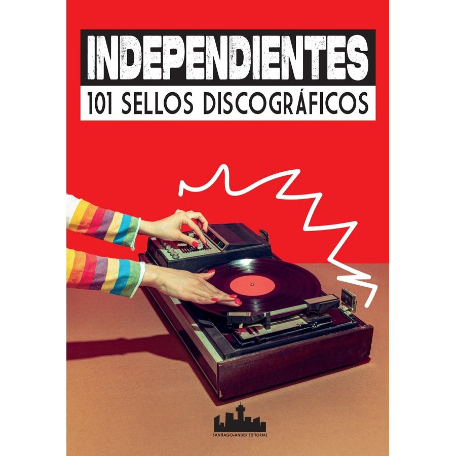 INDEPENDIENTES 101 SELLOS DISCOGRAFICOS