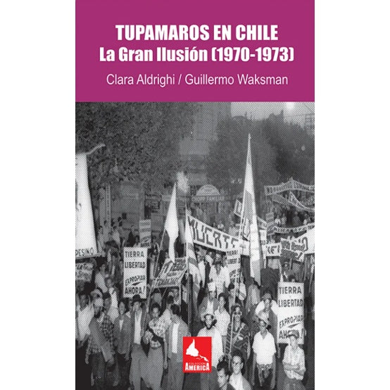 TUPAMAROS EN CHILE