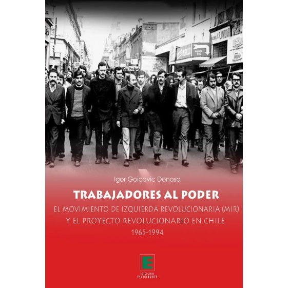 TRABAJADORES AL PODER