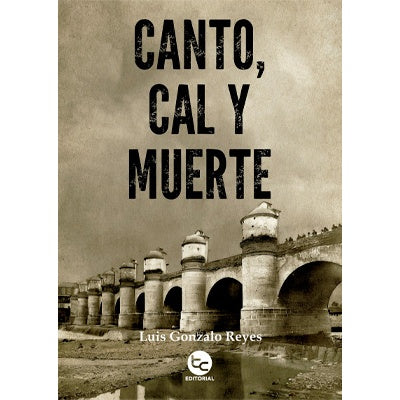 CANTO, CAL Y MUERTE