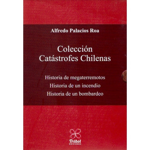 COLECCION CATASTROFES CHILENAS