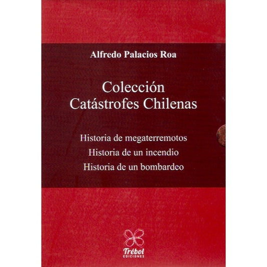 COLECCION CATASTROFES CHILENAS
