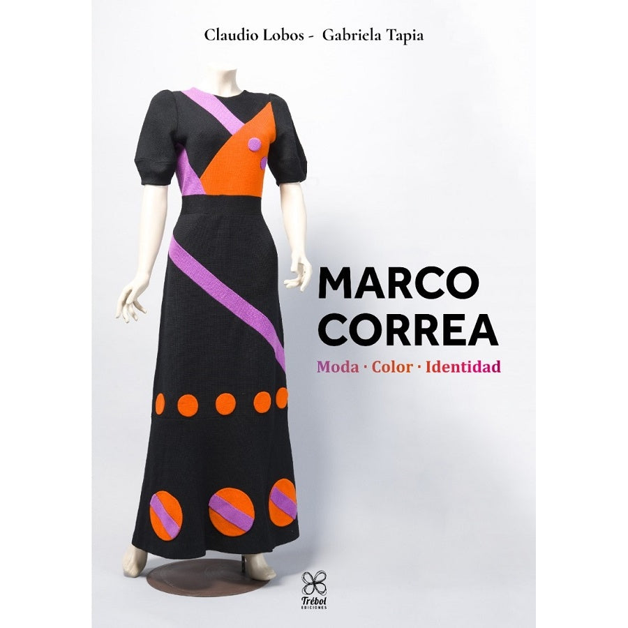 MARCO CORREA. MODA, COLOR, IDENTIDAD