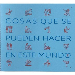 COSAS QUE SE PUEDEN HACER EN ESTE MUNDO 2