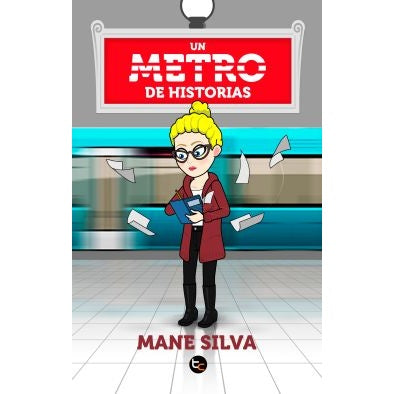UN METRO DE HISTORIAS