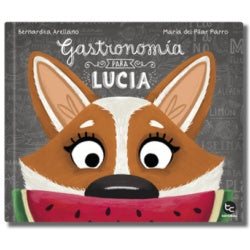 GASTRONOMIA PARA LUCIA