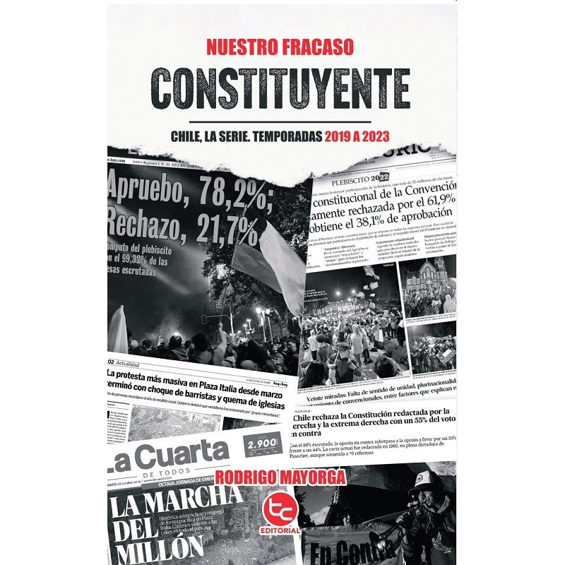 NUESTRO FRACASO CONSTITUYENTE