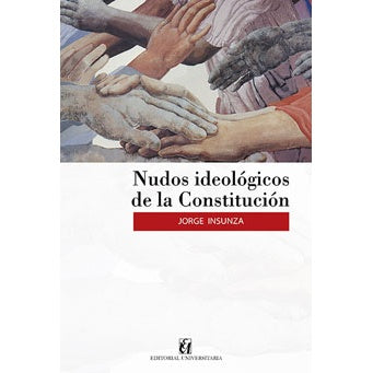 NUDOS IDEOLOGICOS DE LA CONSTITUCION