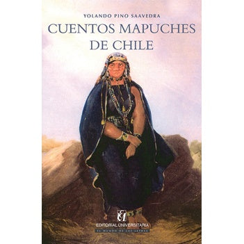 CUENTOS MAPUCHES DE CHILE