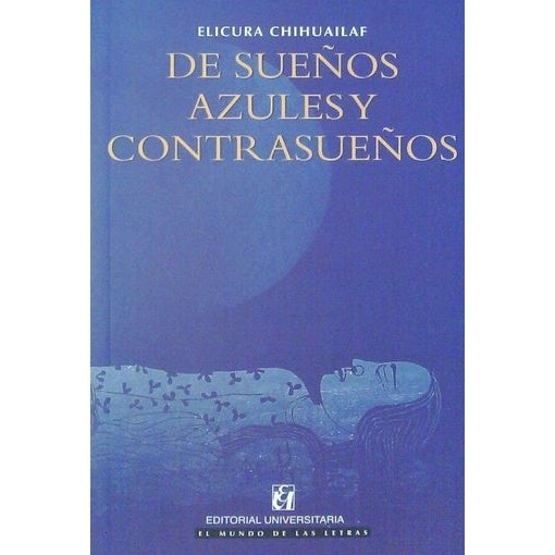 DE SUEÑOS AZULES Y CONTRASUEÑOS