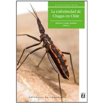 LA ENFERMEDAD DE CHAGAS EN CHILE