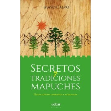 SECRETOS Y TRADICIONES MAPUCHES