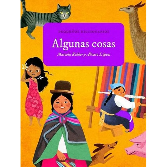 ALGUNAS COSAS (PEQUEÑOS DICCIONARIOS)
