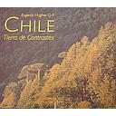 CHILE TIERRA DE CONTRASTES
