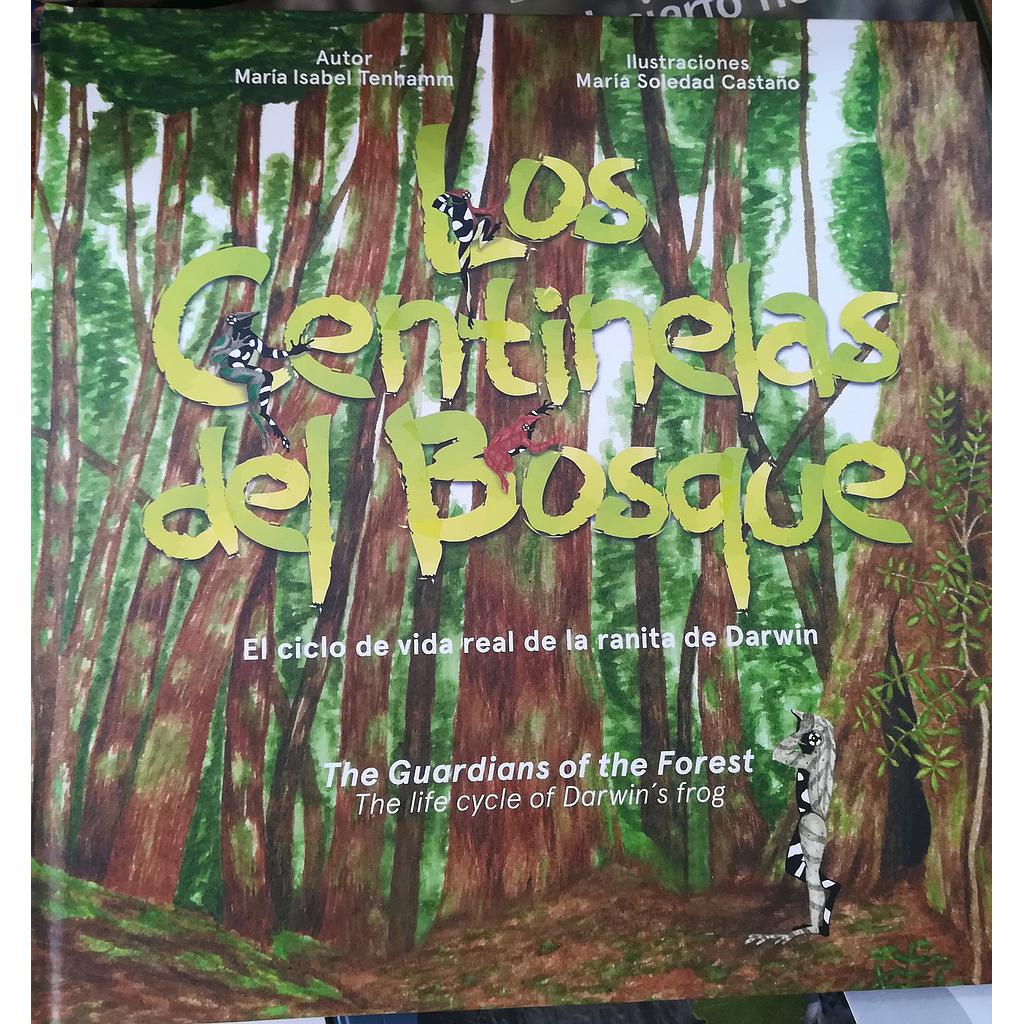 LOS CENTINELAS DEL BOSQUE