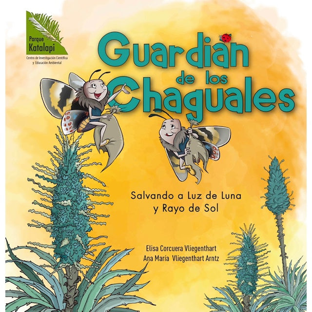 GUARDIAN DE LOS CHAGUALES