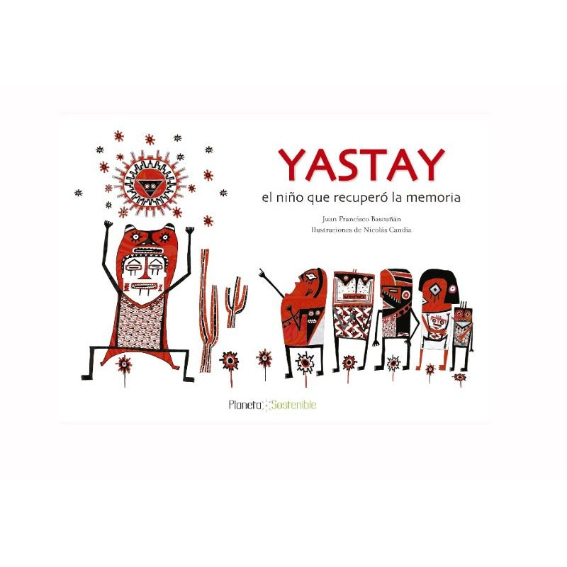 YASTAY EL NIÑO QUE RECUPERO LA MEMORIA