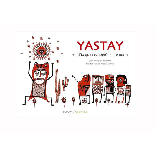 YASTAY EL NIÑO QUE RECUPERO LA MEMORIA
