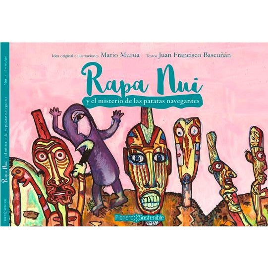 RAPA NUI Y EL MISTERIO DE LAS PATATAS NAVEGANTES