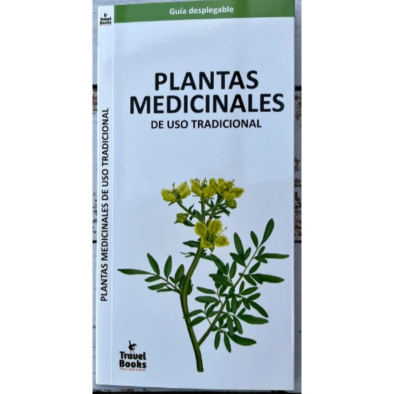 PLANTAS MEDICINALES DE USO TRADICIONAL (GUIA DESPLEGABLE)