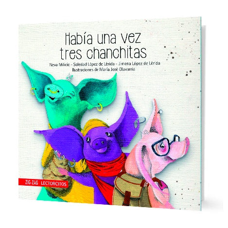 HABIA UNA VEZ TRES CHANCHITAS