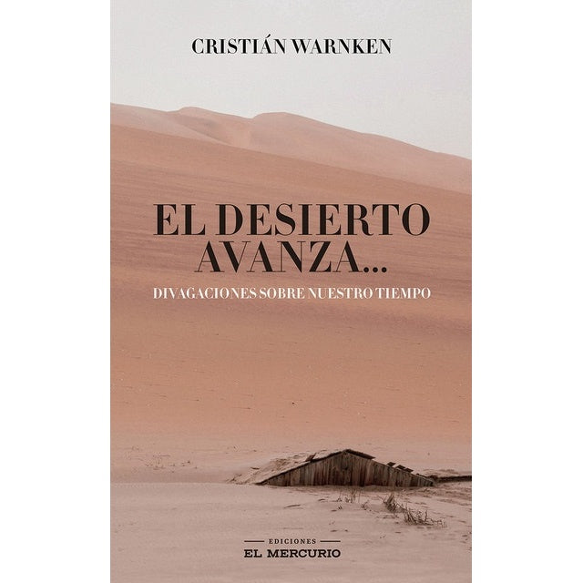 EL DESIERTO AVANZA